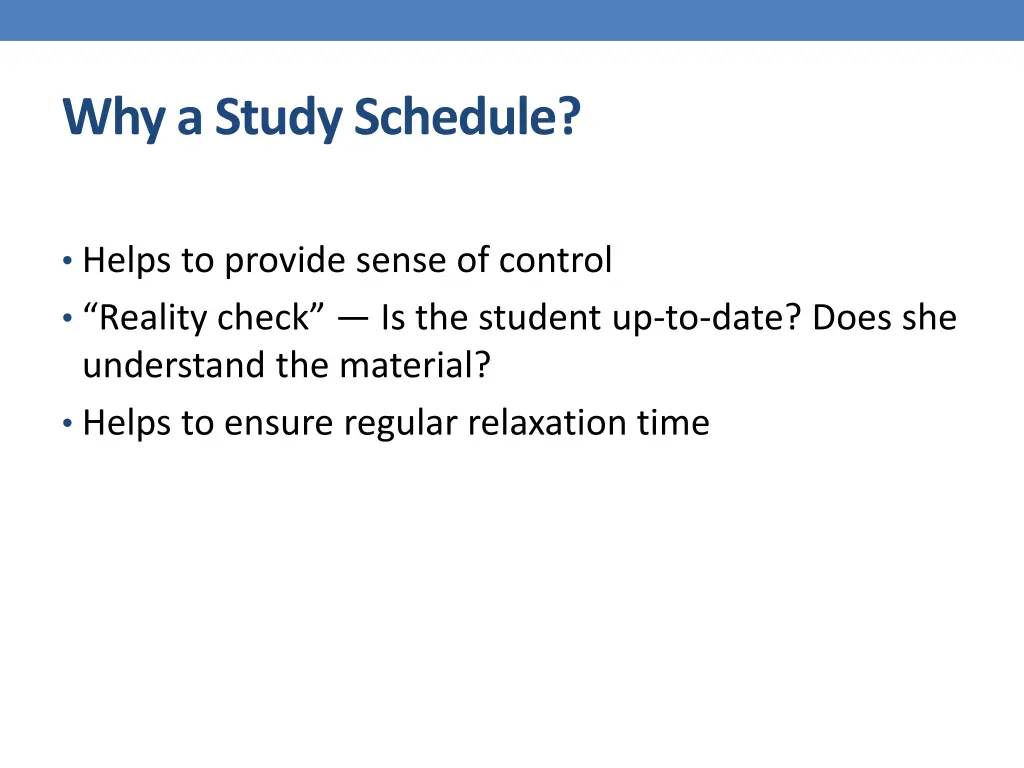 why a study schedule