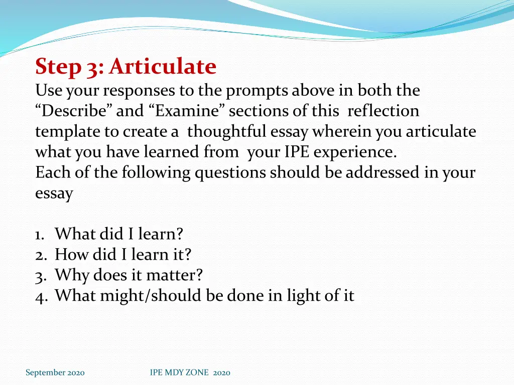 step 3 articulate use your responses