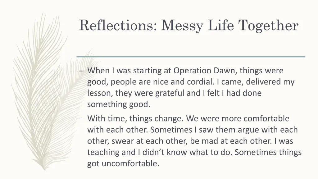 reflections messy life together