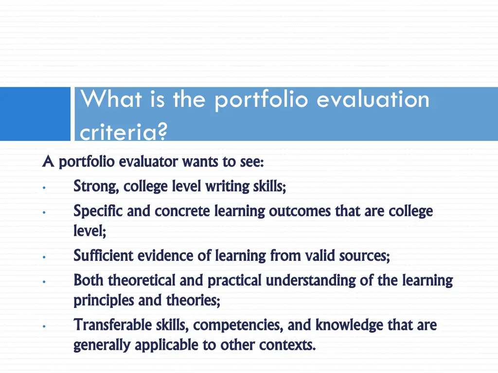 what is the portfolio evaluation criteria 1