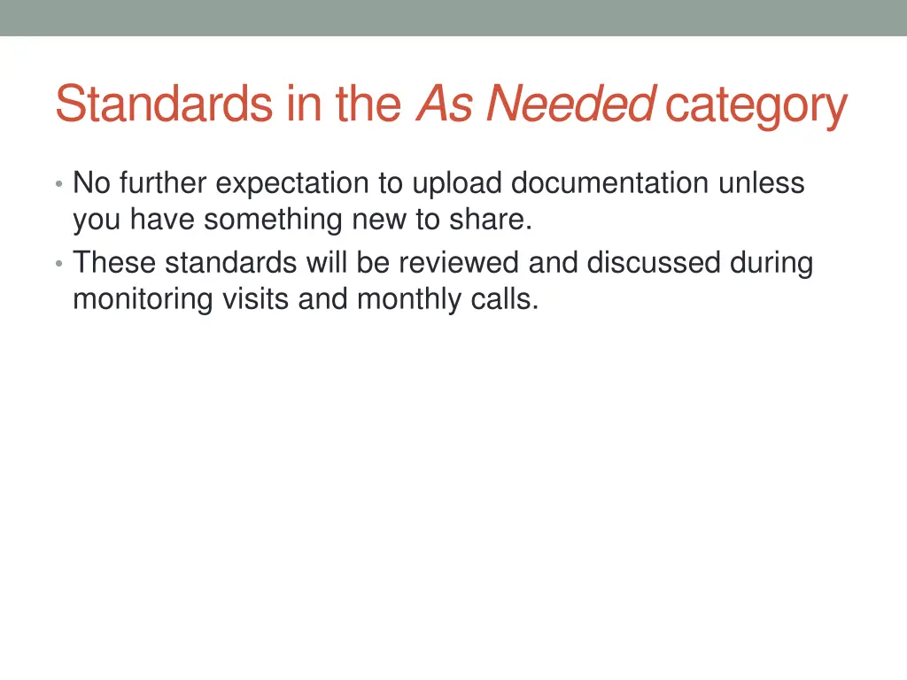 standards in the as needed category