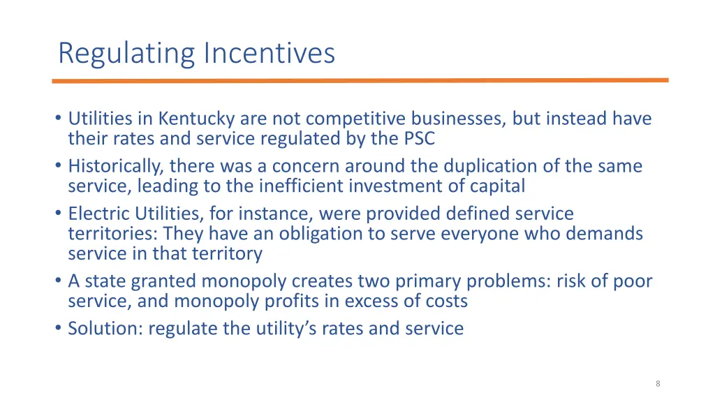 regulating incentives