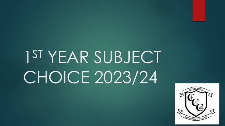 1 st year subject choice 2023 24