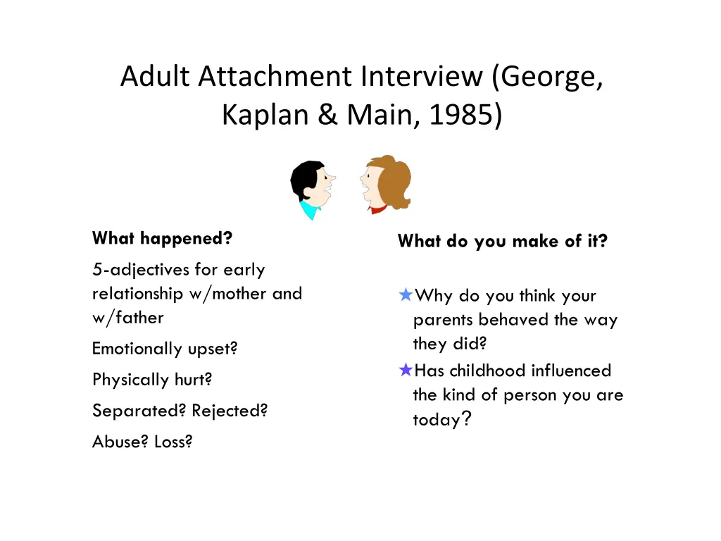 adult attachment interview george kaplan main 1985