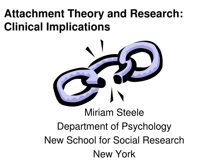 attachment theory and research clinical