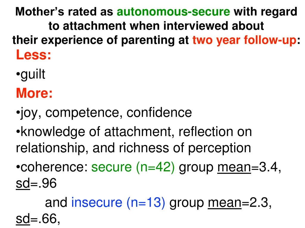 mother s rated as autonomous secure with regard