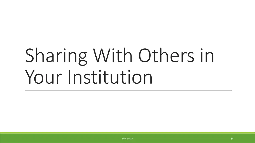 sharing with others in your institution