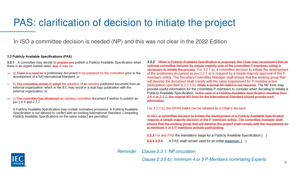 pas clarification of decision to initiate