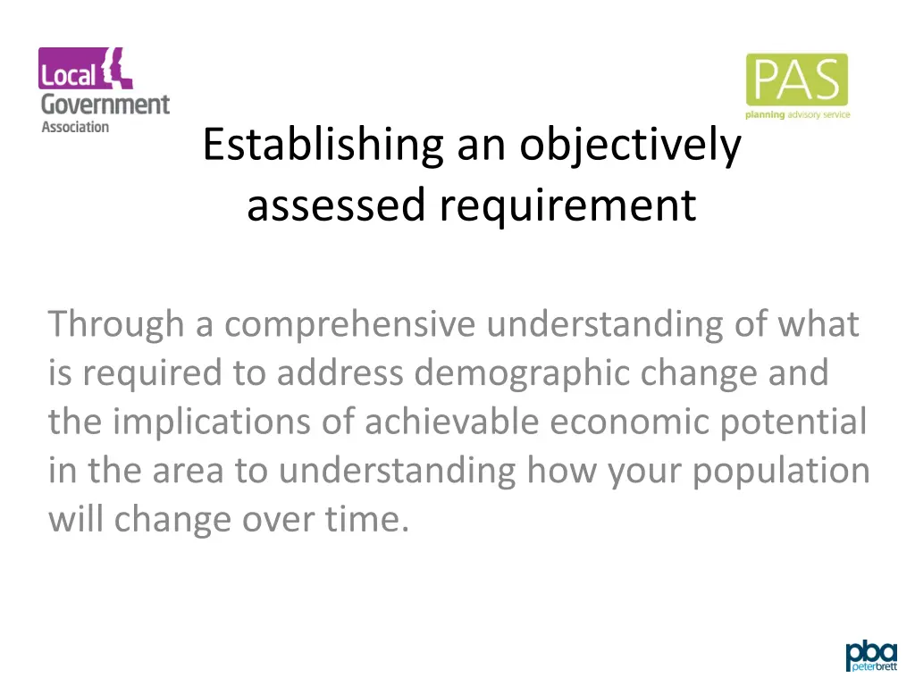 establishing an objectively assessed requirement