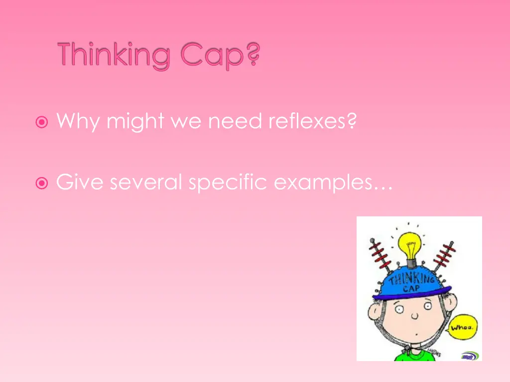 thinking cap