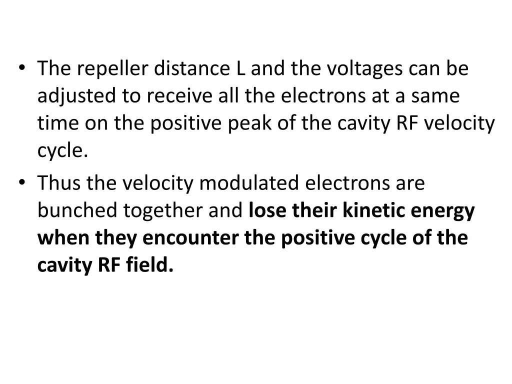 the repeller distance l and the voltages