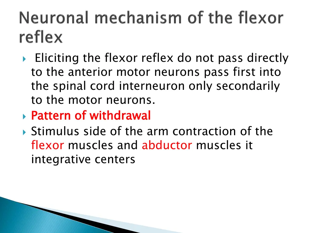 eliciting the flexor reflex do not pass directly