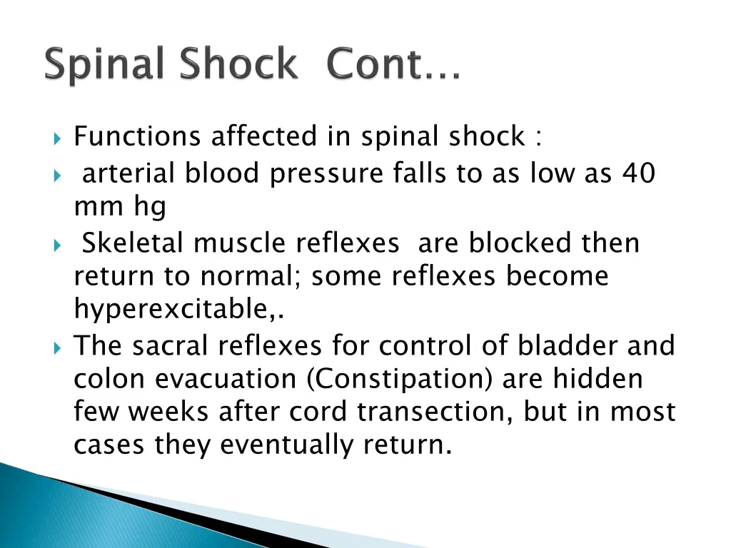 functions affected in spinal shock arterial blood