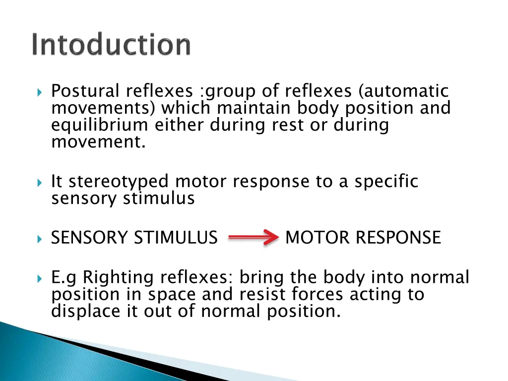 postural reflexes group of reflexes automatic