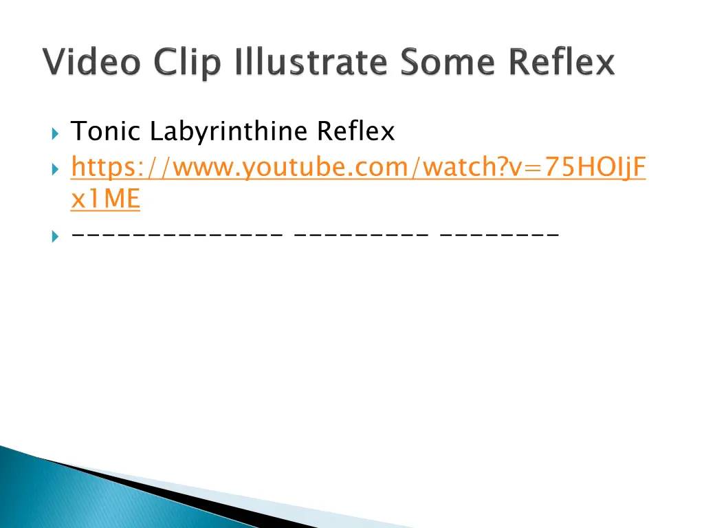 tonic labyrinthine reflex https www youtube