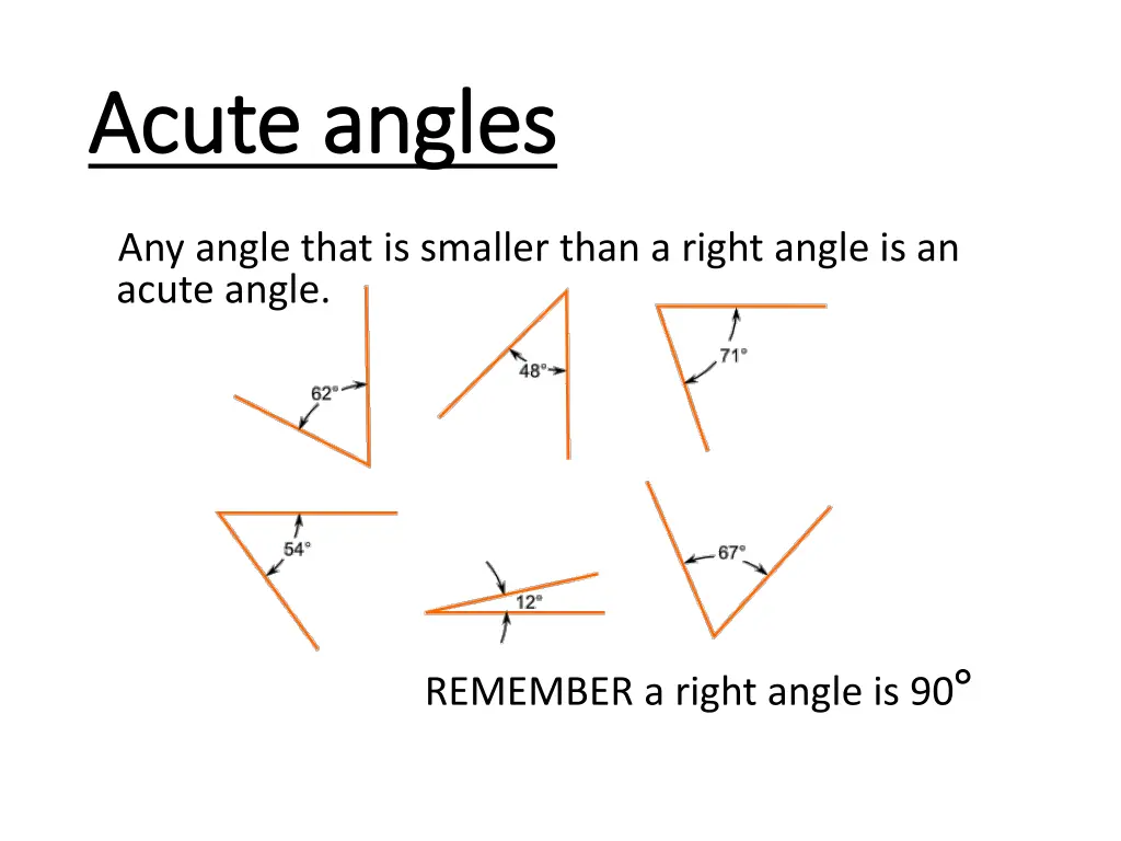 acute angles acute angles