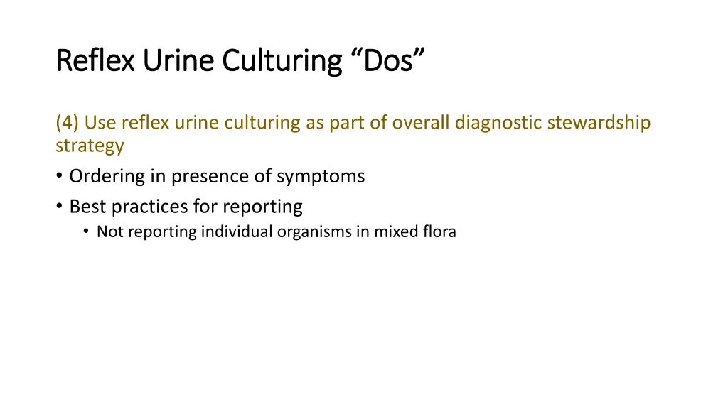 reflex urine culturing dos reflex urine culturing 3