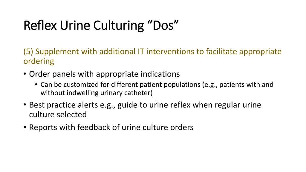 reflex urine culturing dos reflex urine culturing 4