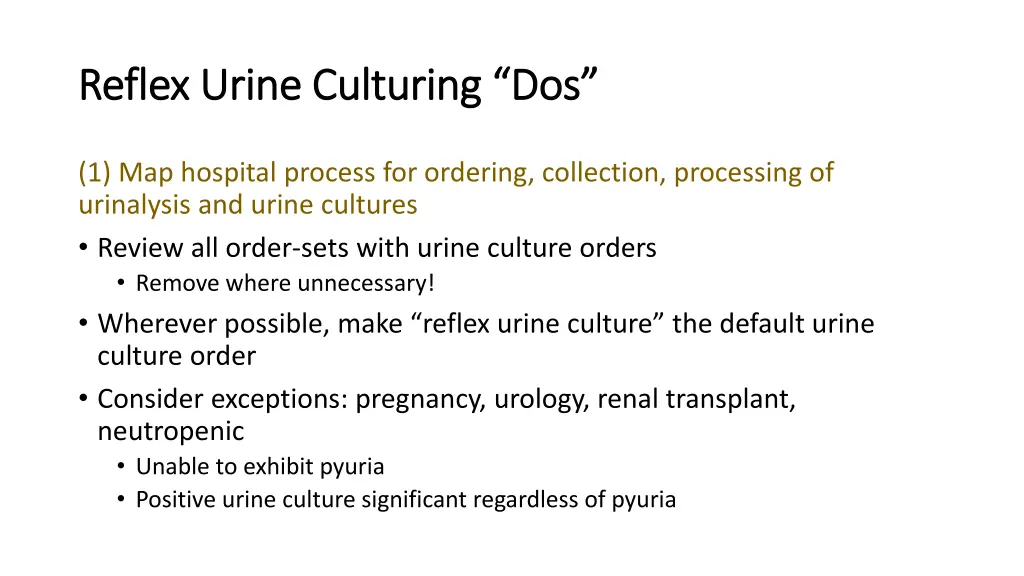 reflex urine culturing dos reflex urine culturing