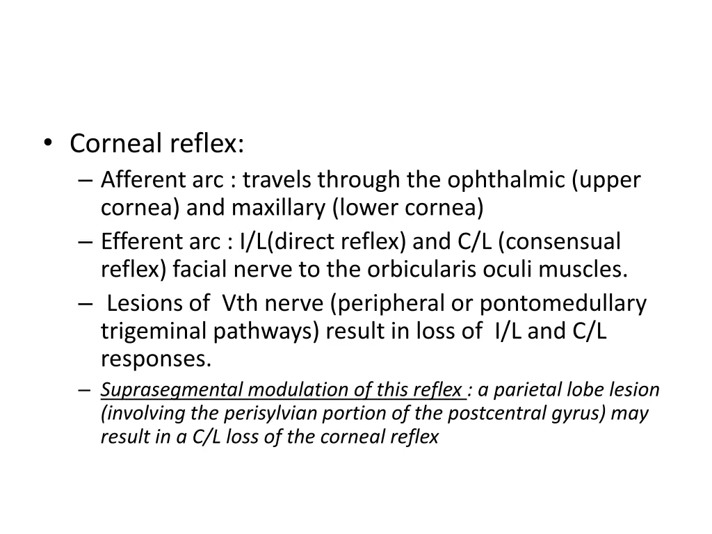 corneal reflex afferent arc travels through