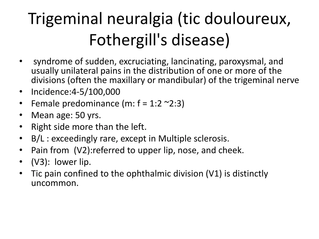 trigeminal neuralgia tic douloureux fothergill