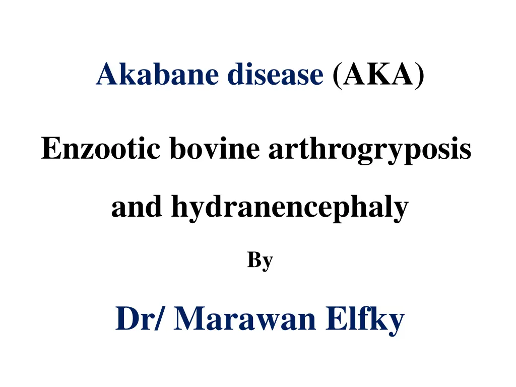 akabane disease aka