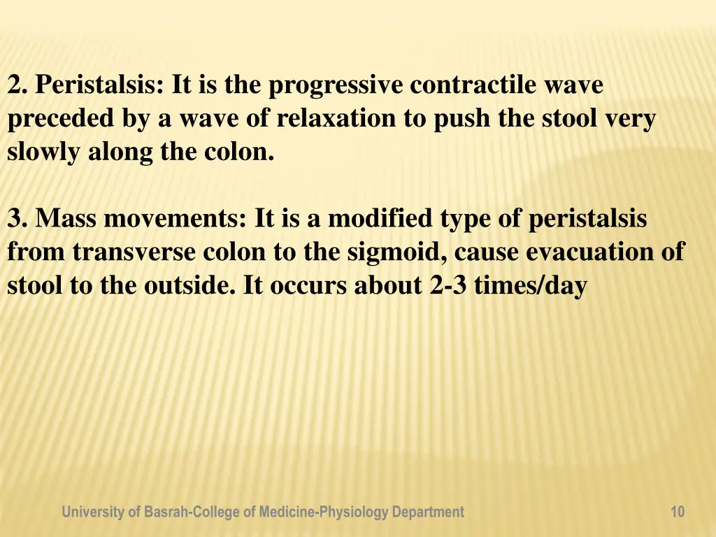 2 peristalsis it is the progressive contractile