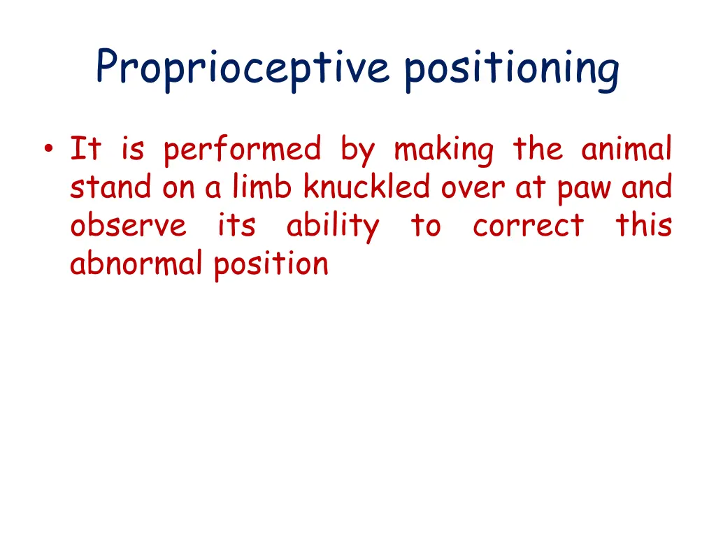 proprioceptive positioning