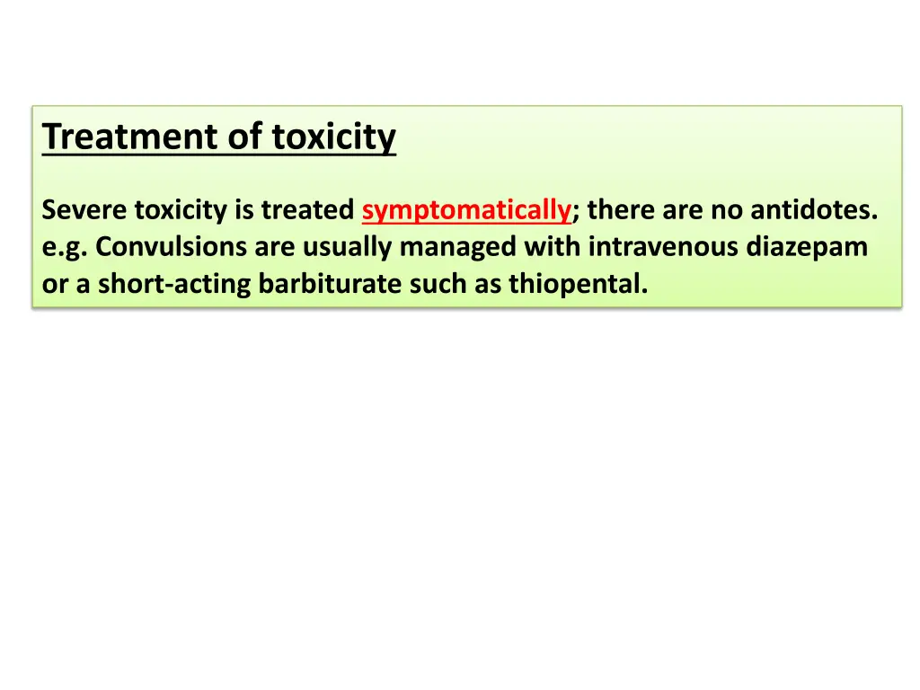 treatment of toxicity