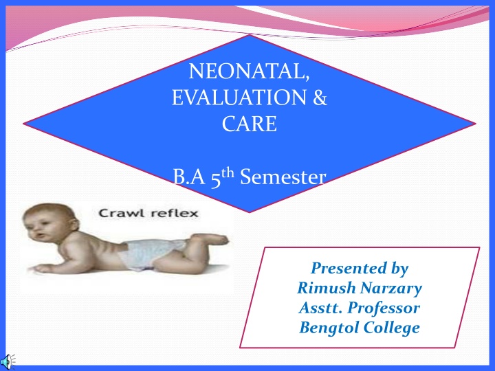 neonatal evaluation care