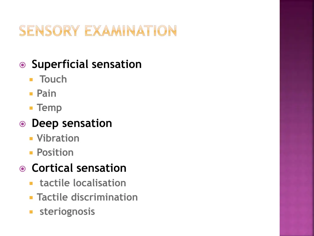 sensory examination