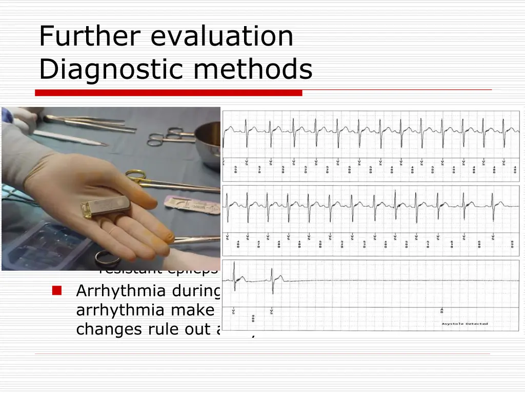 further evaluation diagnostic methods 1