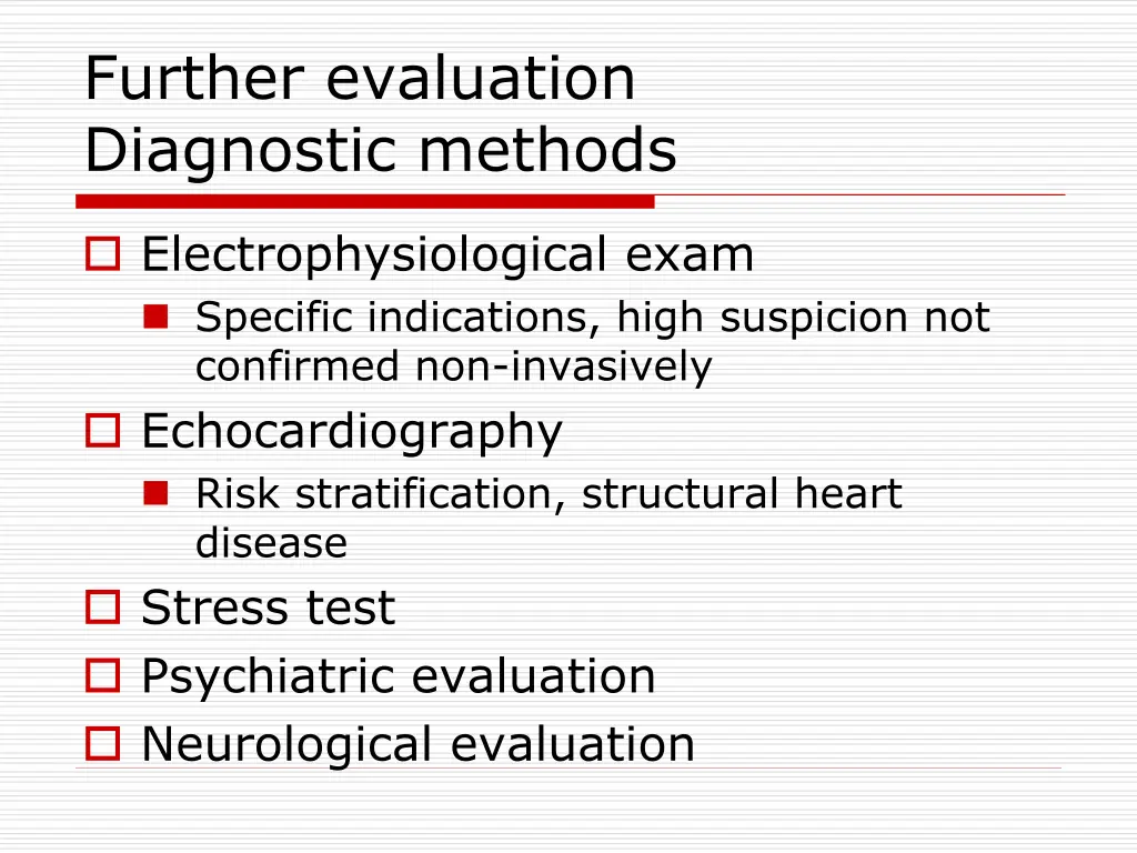 further evaluation diagnostic methods 2