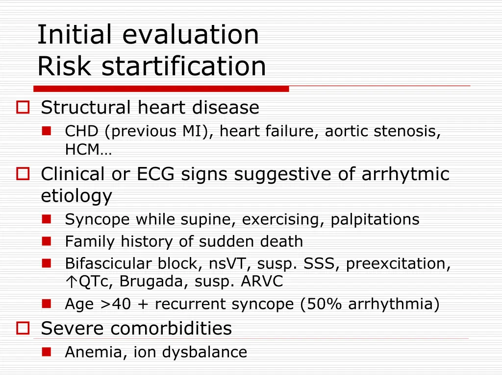 initial evaluation risk startification