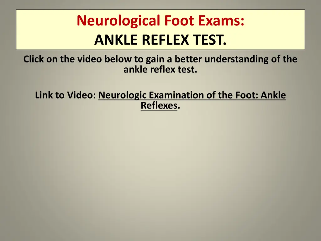 neurological foot exams ankle reflex test 1