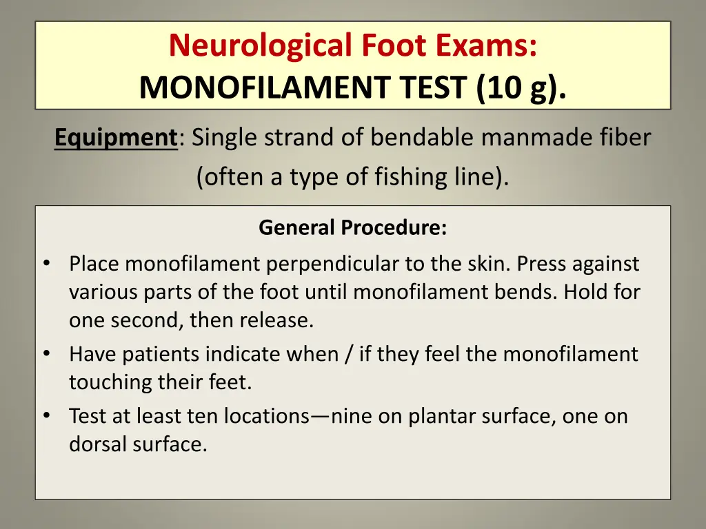 neurological foot exams monofilament test 10 g