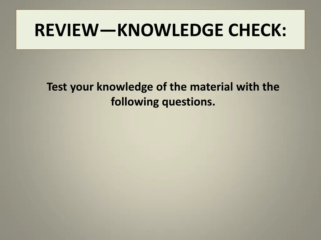 review knowledge check