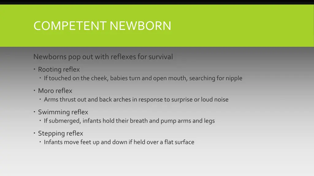 competent newborn