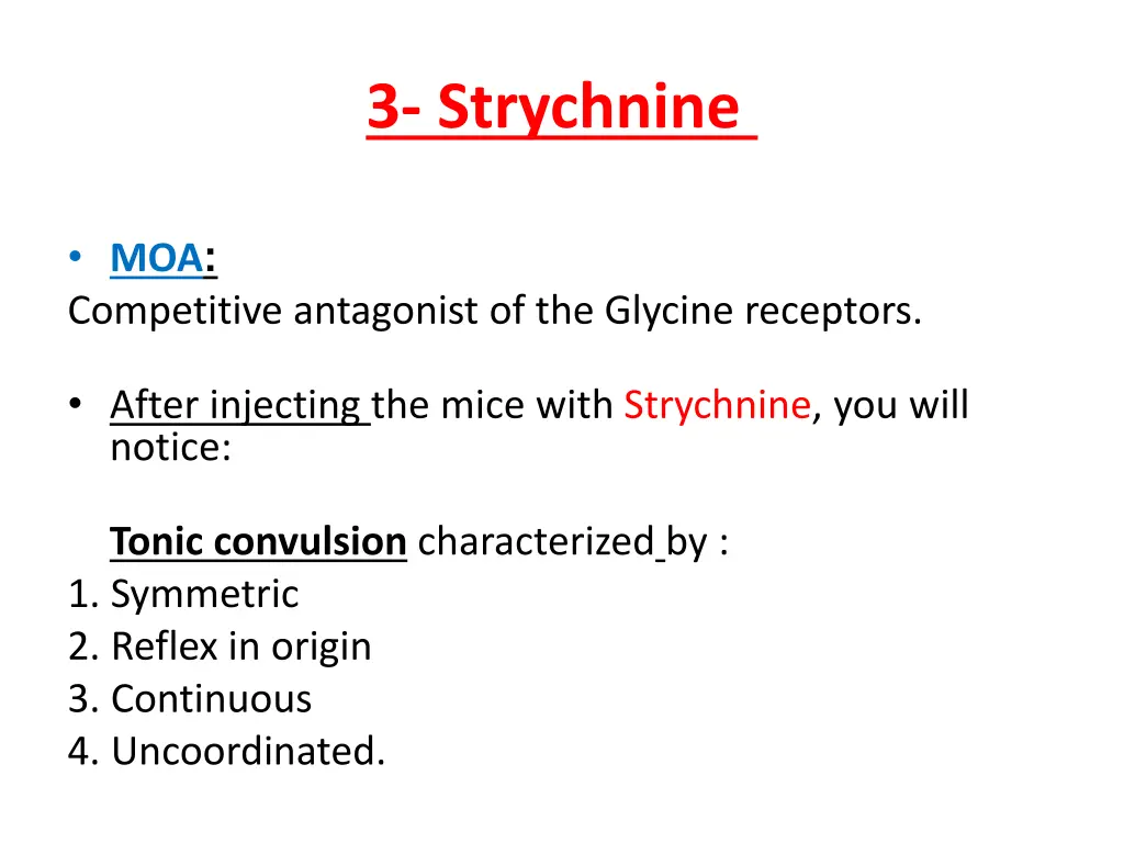 3 strychnine