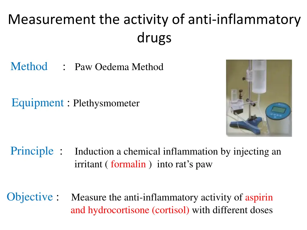 measurement the activity of anti inflammatory