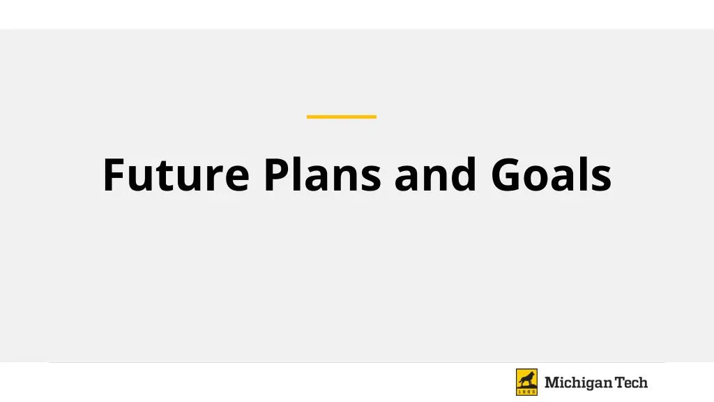 future plans and goals