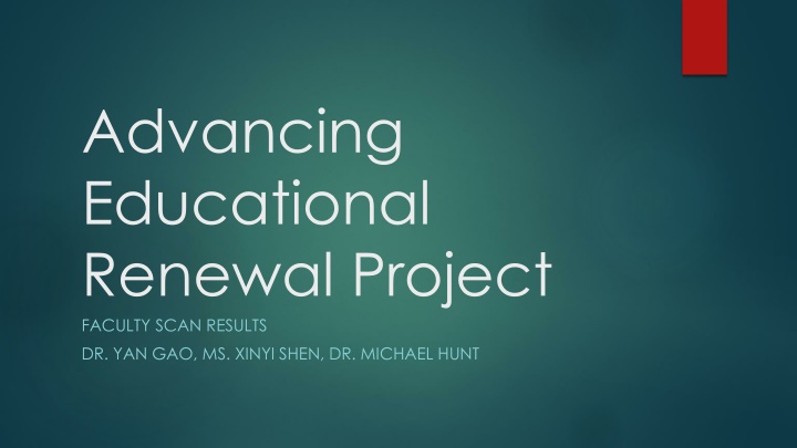 advancing educational renewal project faculty