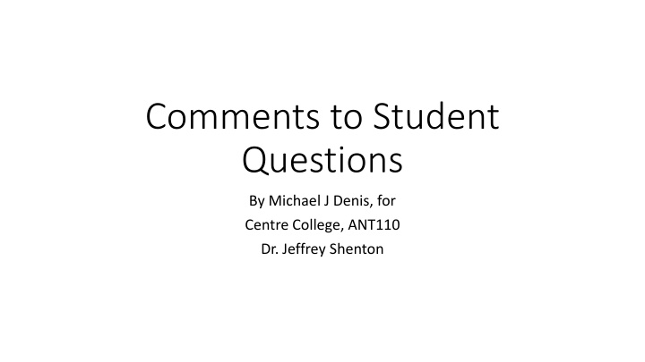 comments to student questions