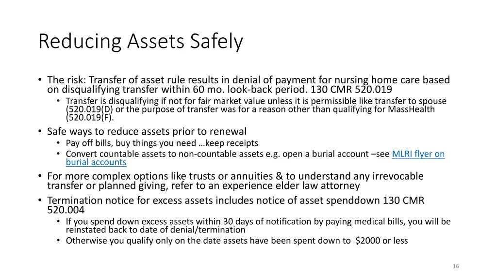 reducing assets safely