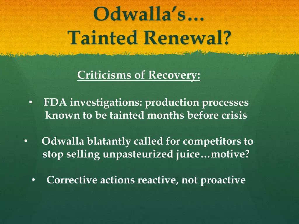 odwalla s tainted renewal