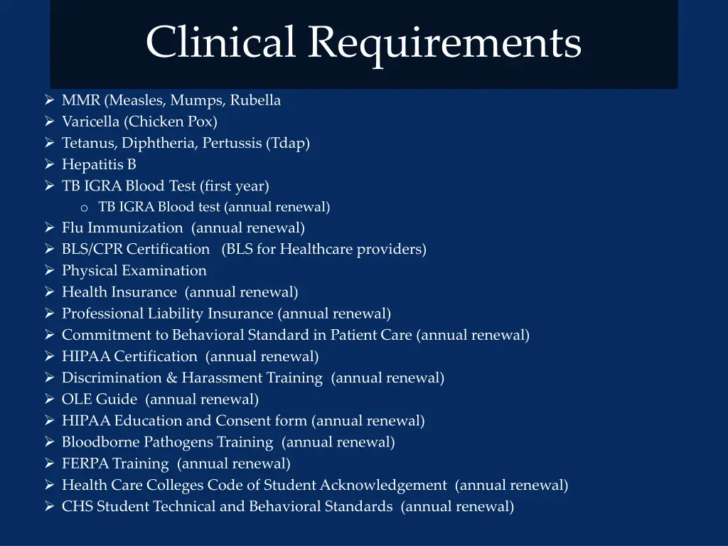 clinical requirements