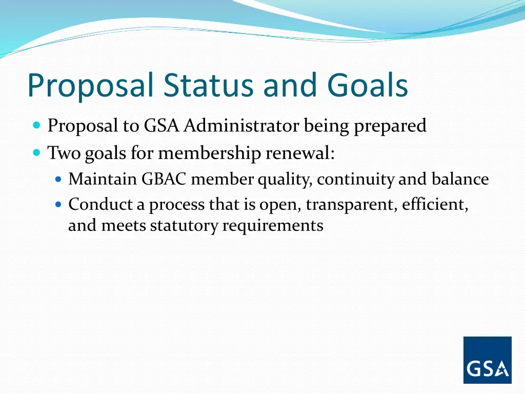 proposal status and goals