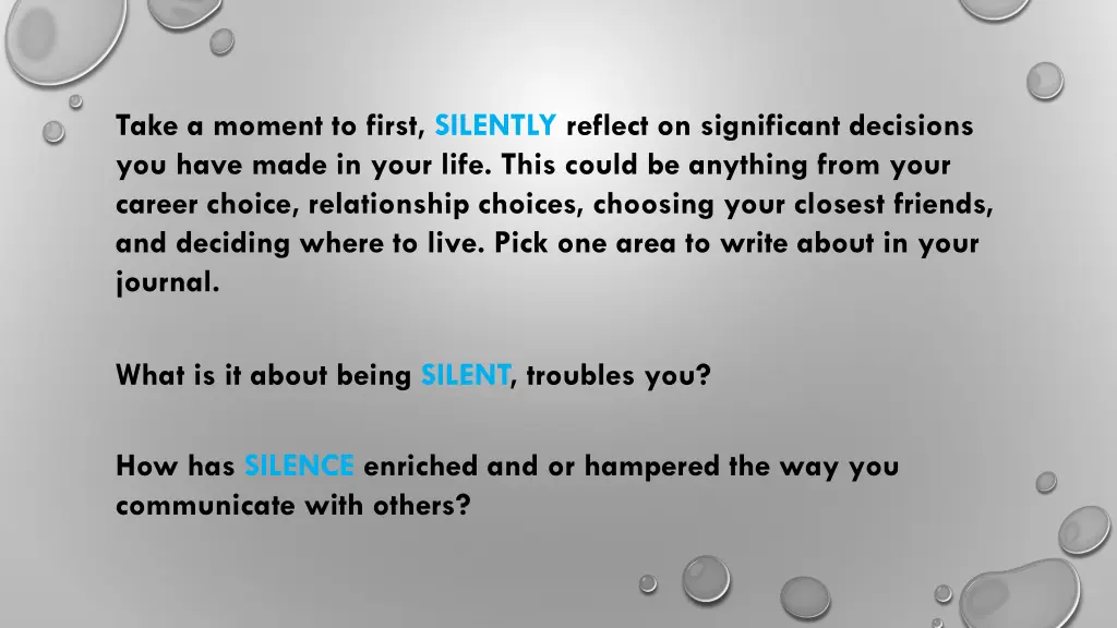 take a moment to first silently reflect