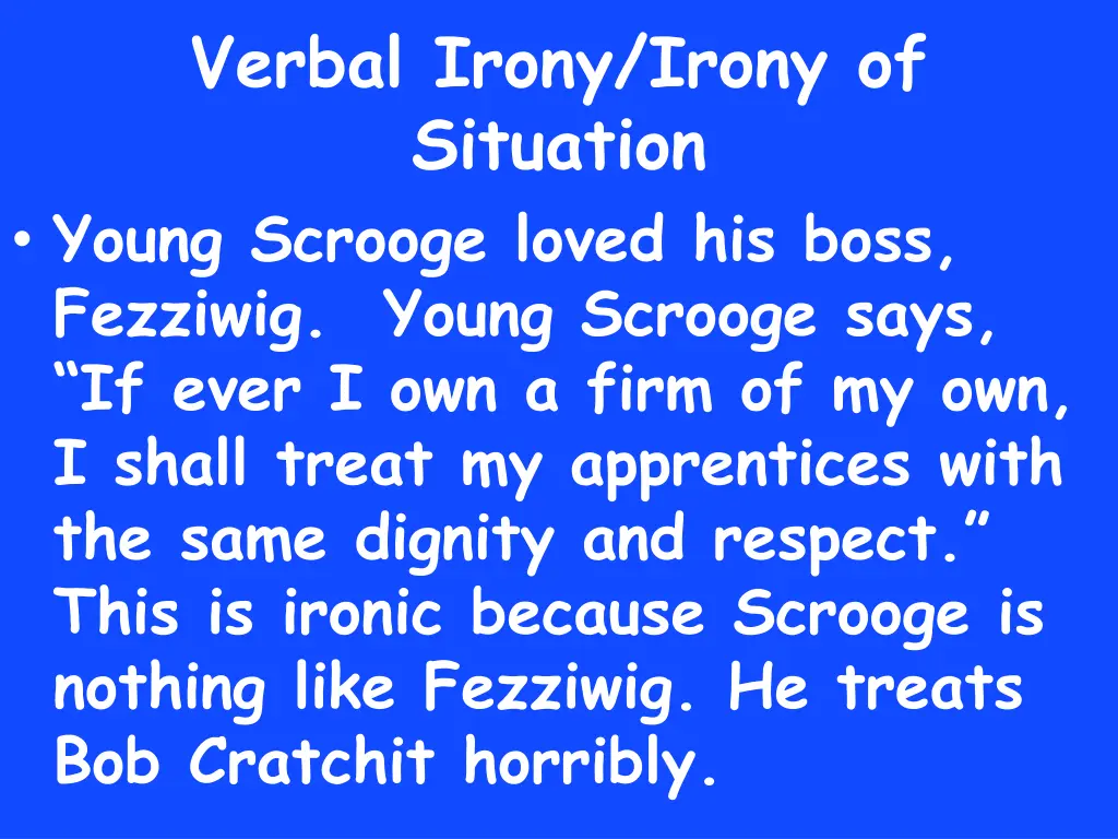 verbal irony irony of situation young scrooge