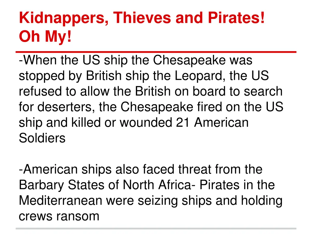 kidnappers thieves and pirates oh my